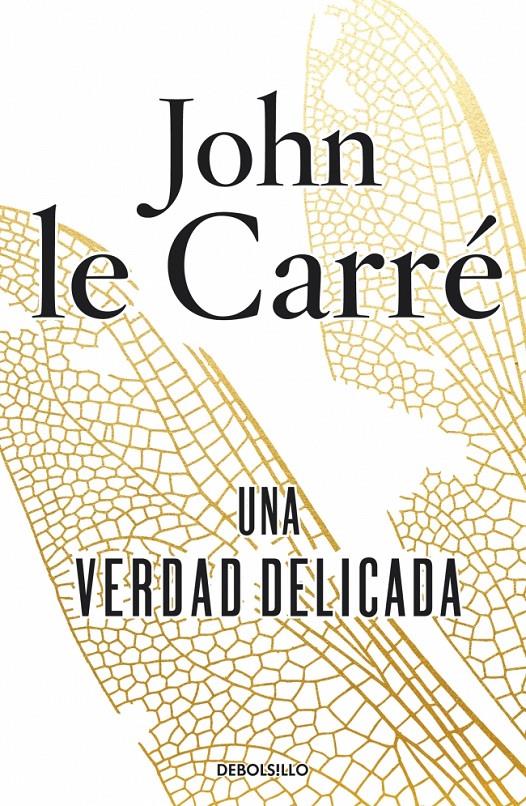UNA VERDAD DELICADA | 9788490622957 | LE CARRÉ, JOHN | Llibreria La Font de Mimir - Llibreria online Barcelona - Comprar llibres català i castellà