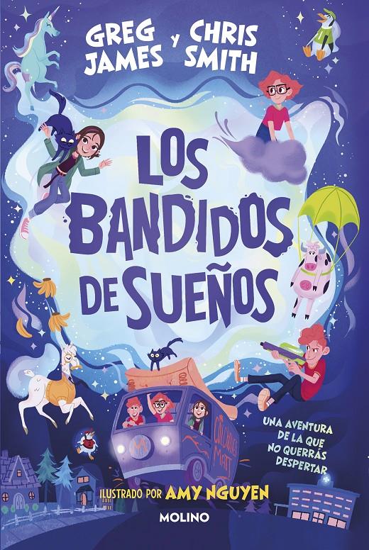 LOS BANDIDOS DE SUEÑOS | 9788427224896 | JAMES, GREG/SMITH, CHRIS | Llibreria La Font de Mimir - Llibreria online Barcelona - Comprar llibres català i castellà