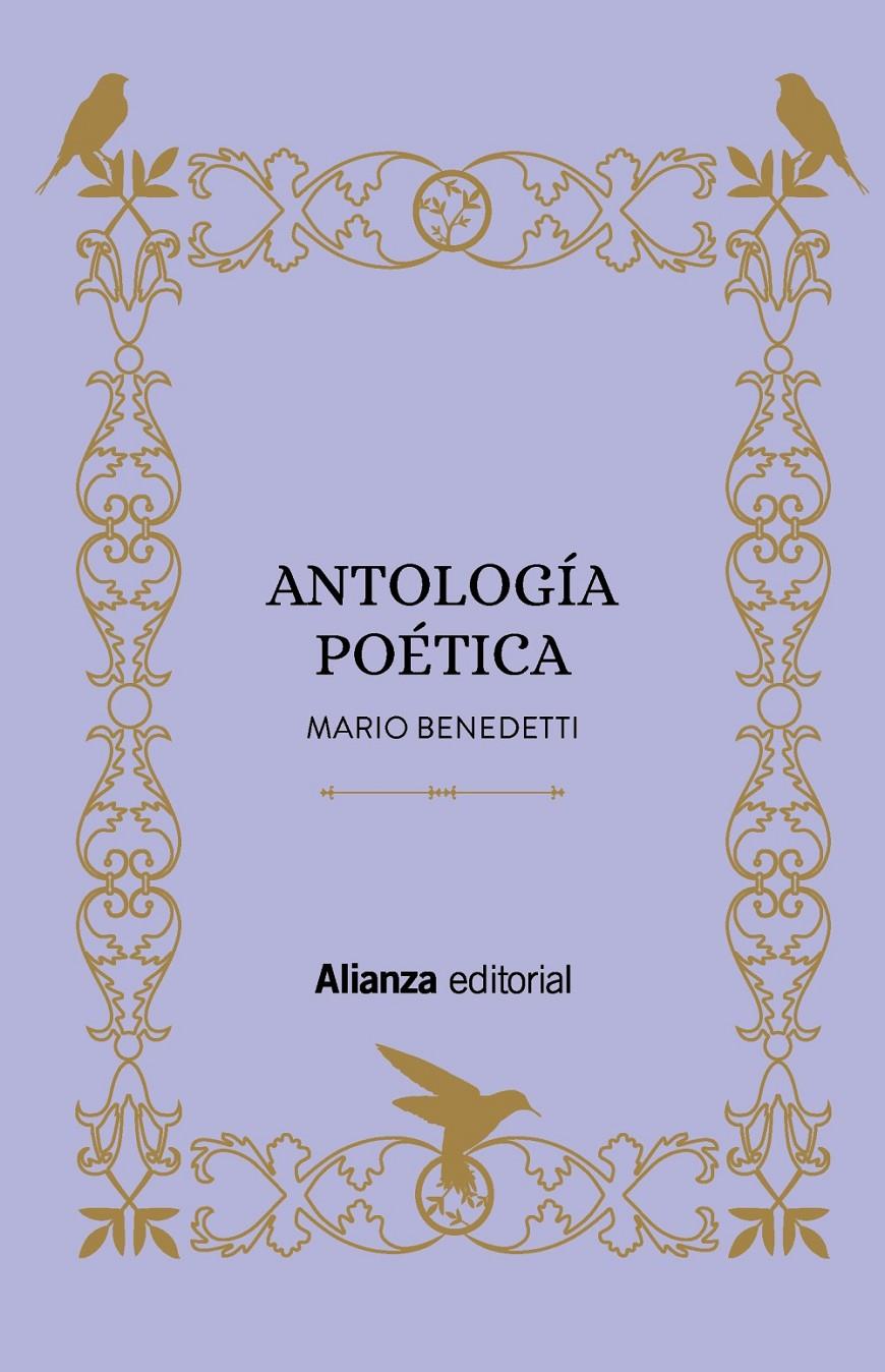 ANTOLOGÍA POÉTICA | 9788413620923 | BENEDETTI, MARIO | Llibreria La Font de Mimir - Llibreria online Barcelona - Comprar llibres català i castellà