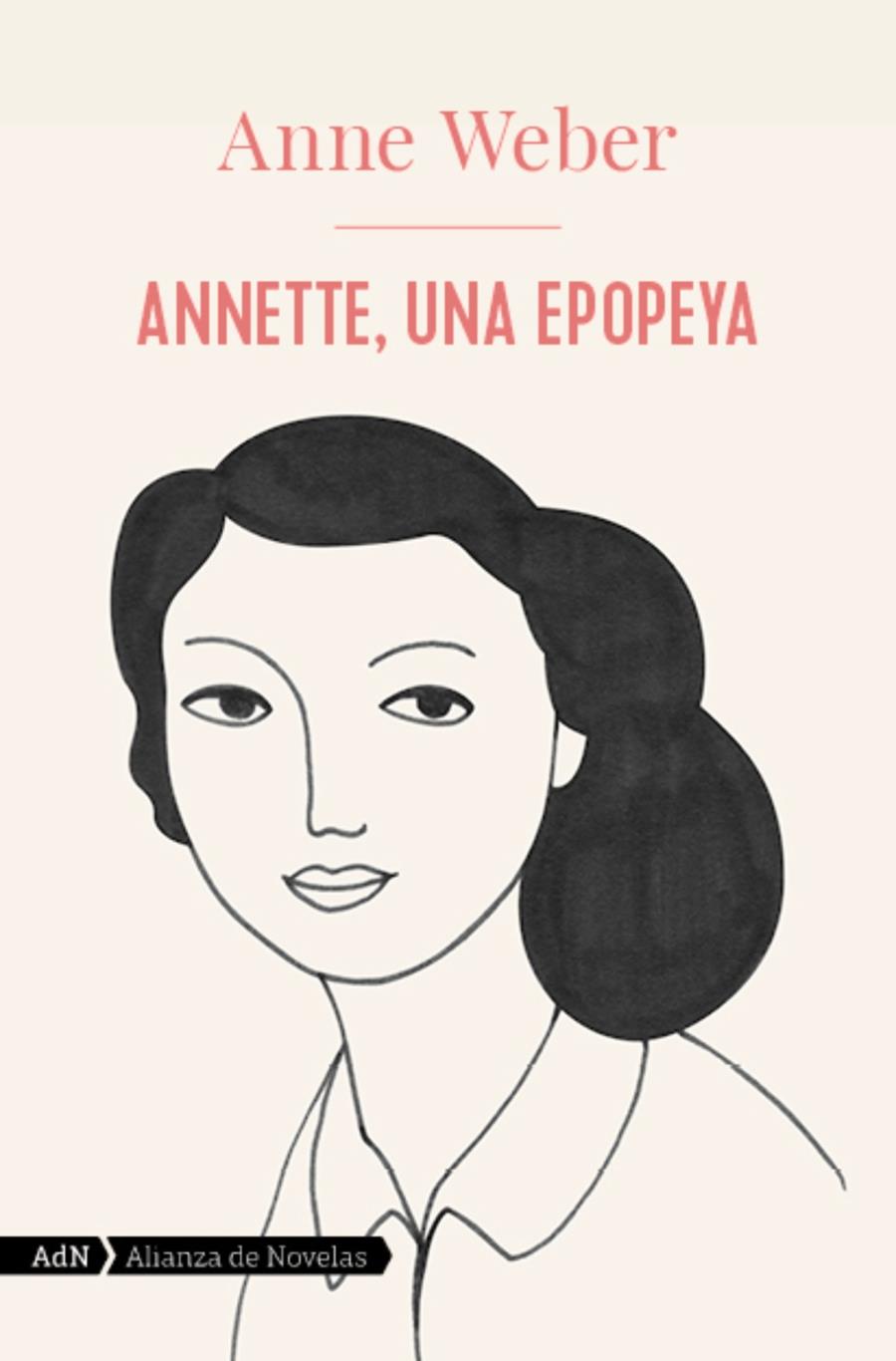 ANNETTE, UNA EPOPEYA (ADN) | 9788413624846 | WEBER, ANNE | Llibreria La Font de Mimir - Llibreria online Barcelona - Comprar llibres català i castellà