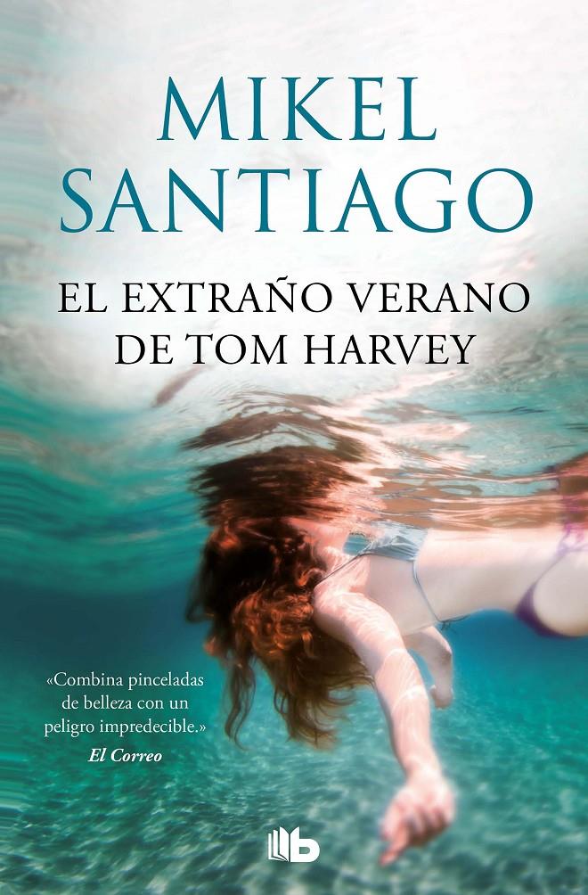 EL EXTRAÑO VERANO DE TOM HARVEY | 9788413143385 | SANTIAGO, MIKEL | Llibreria La Font de Mimir - Llibreria online Barcelona - Comprar llibres català i castellà