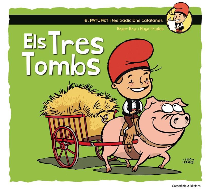 ELS TRES TOMBS | 9788490345603 | ROIG CÉSAR, ROGER | Llibreria La Font de Mimir - Llibreria online Barcelona - Comprar llibres català i castellà