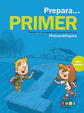 PREPARA... PRIMER. MATEMÀTIQUES | 9788441230194 | CANYELLES, ANNA | Llibreria La Font de Mimir - Llibreria online Barcelona - Comprar llibres català i castellà