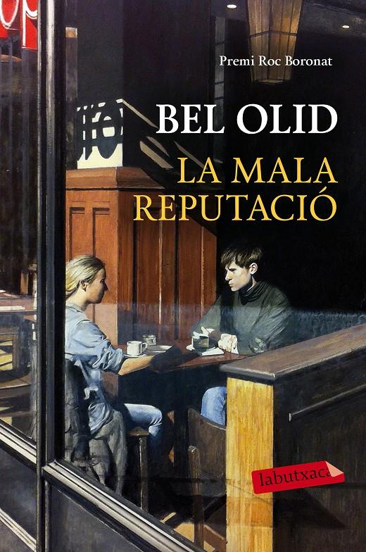 LA MALA REPUTACIÓ | 9788417031077 | OLID, BEL | Llibreria La Font de Mimir - Llibreria online Barcelona - Comprar llibres català i castellà