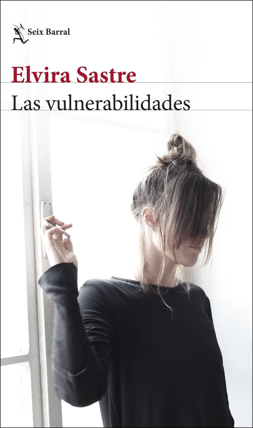 LAS VULNERABILIDADES | 9788432242878 | SASTRE, ELVIRA | Llibreria La Font de Mimir - Llibreria online Barcelona - Comprar llibres català i castellà