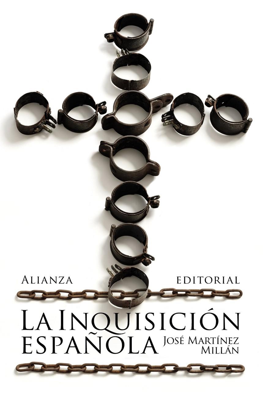 LA INQUISICIÓN ESPAÑOLA | 9788413624068 | MARTÍNEZ MILLÁN, JOSÉ | Llibreria La Font de Mimir - Llibreria online Barcelona - Comprar llibres català i castellà
