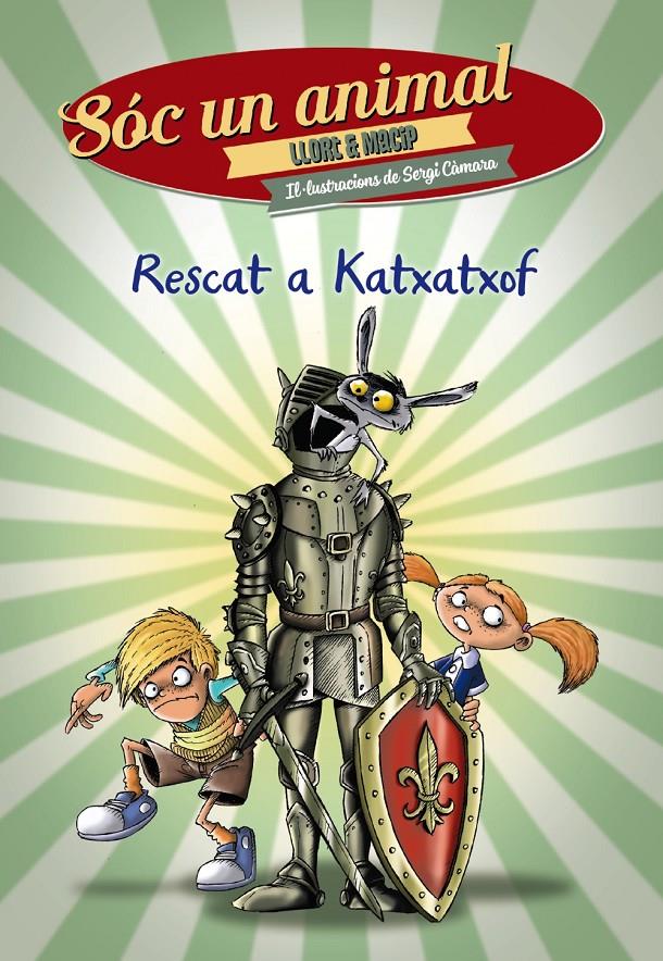 RESCAT A KATXATXOF | 9788448942090 | LLORT, LLUÍS/MACIP, SALVADOR | Llibreria La Font de Mimir - Llibreria online Barcelona - Comprar llibres català i castellà