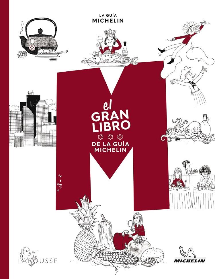 EL GRAN LIBRO DE LA GUÍA MICHELÍN | 9788418882043 | PHILIPPE TOINARD (COORDINACIÓN) | Llibreria La Font de Mimir - Llibreria online Barcelona - Comprar llibres català i castellà
