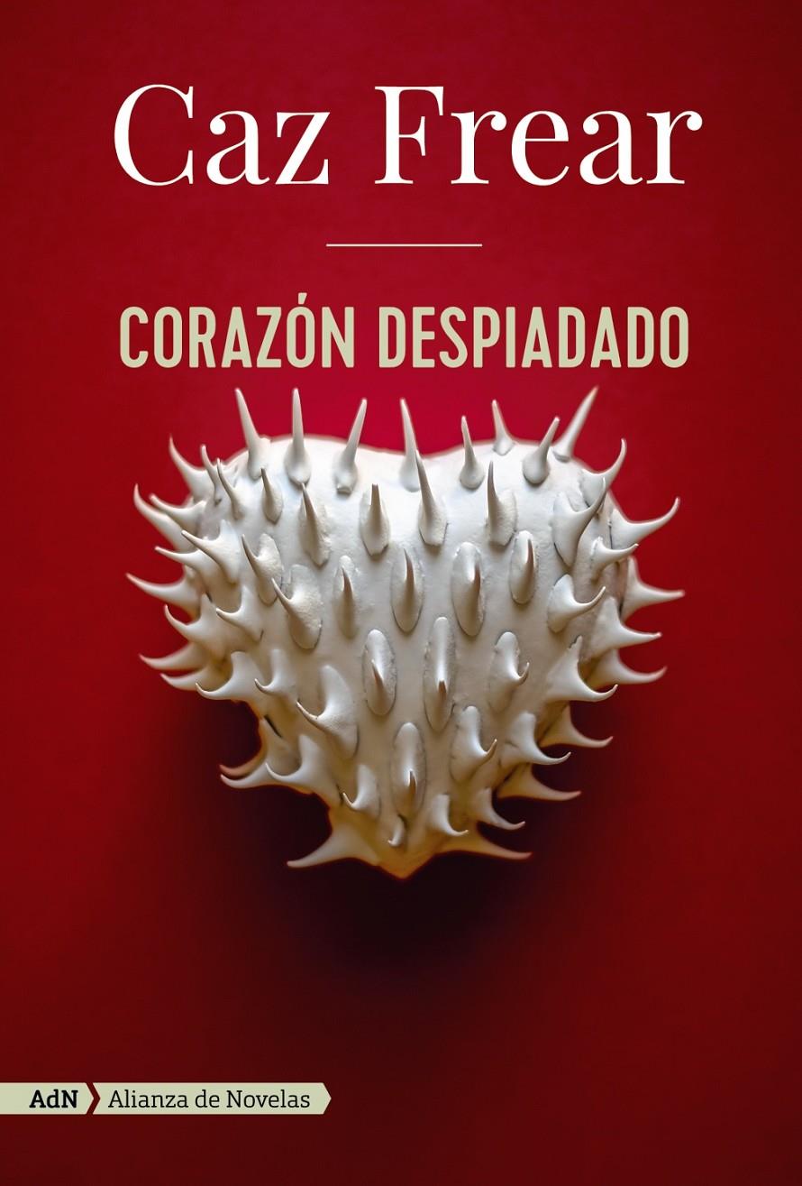 CORAZÓN DESPIADADO (ADN) | 9788491817857 | FREAR, CAZ | Llibreria La Font de Mimir - Llibreria online Barcelona - Comprar llibres català i castellà