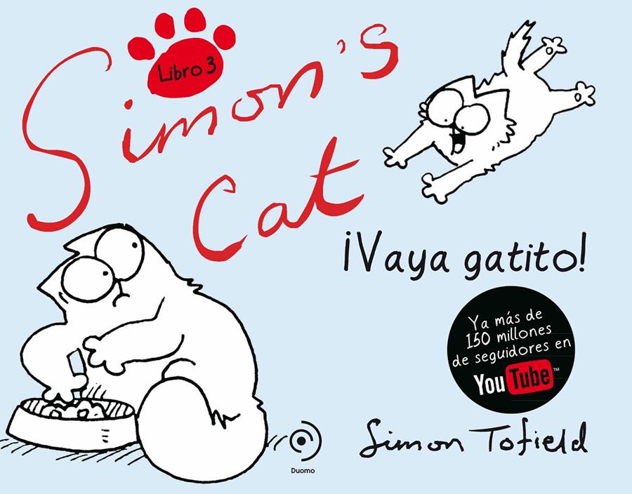 SIMON'S CAT- III | 9788492723997 | TOFIELD, SIMON | Llibreria La Font de Mimir - Llibreria online Barcelona - Comprar llibres català i castellà