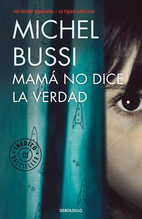 MAMÁ NO DICE LA VERDAD | 9788466338226 | BUSSI, MICHEL | Llibreria La Font de Mimir - Llibreria online Barcelona - Comprar llibres català i castellà
