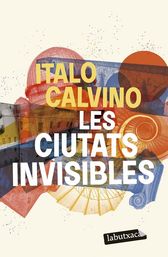 LES CIUTATS INVISIBLES | 9788419107787 | CALVINO, ITALO | Llibreria La Font de Mimir - Llibreria online Barcelona - Comprar llibres català i castellà