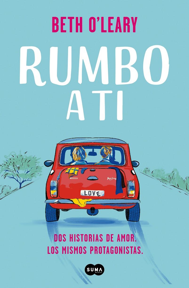 RUMBO A TI | 9788491296409 | O'LEARY, BETH | Llibreria La Font de Mimir - Llibreria online Barcelona - Comprar llibres català i castellà