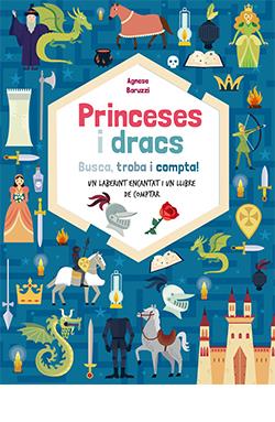 PRINCESES I DRACS | 9788418350436 | BARUZZI, AGNESE | Llibreria La Font de Mimir - Llibreria online Barcelona - Comprar llibres català i castellà