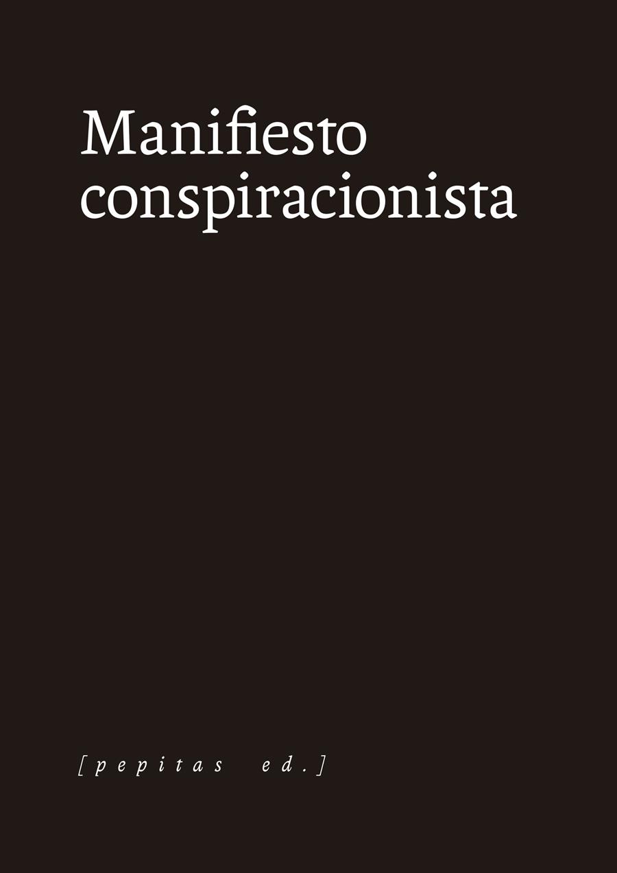 MANIFIESTO CONSPIRACIONISTA | 9788418998126 | ANÓNIMO | Llibreria La Font de Mimir - Llibreria online Barcelona - Comprar llibres català i castellà