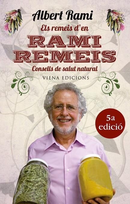 ELS REMEIS D'EN RAMI REMEIS | 9788483306673 | RAMI ROMEU, ALBERT | Llibreria La Font de Mimir - Llibreria online Barcelona - Comprar llibres català i castellà