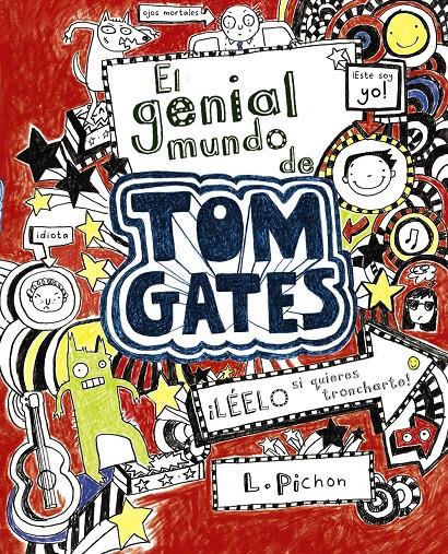EL GENIAL MUNDO DE TOM GATES | 9788421686553 | PICHON, LIZ | Llibreria La Font de Mimir - Llibreria online Barcelona - Comprar llibres català i castellà