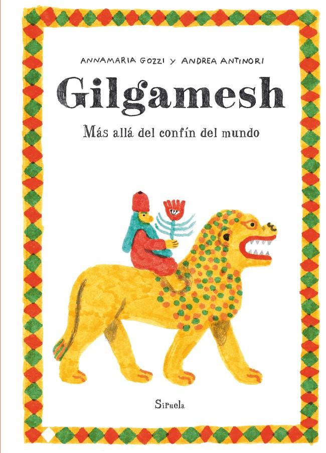 GILGAMESH | 9788419744579 | ANTINORI, ANDREA/GOZZI, ANNAMARIA | Llibreria La Font de Mimir - Llibreria online Barcelona - Comprar llibres català i castellà