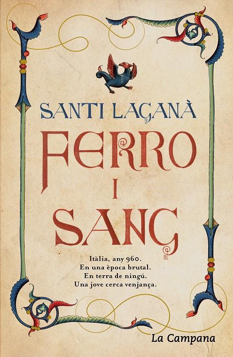 FERRO I SANG | 9788416863709 | LAGANÀ, SANTI | Llibreria La Font de Mimir - Llibreria online Barcelona - Comprar llibres català i castellà