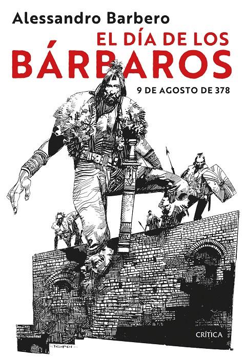 EL DÍA DE LOS BÁRBAROS | 9788491995166 | BARBERO, ALESSANDRO | Llibreria La Font de Mimir - Llibreria online Barcelona - Comprar llibres català i castellà