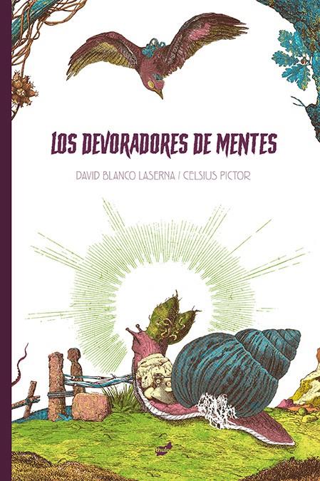 LOS DEVORADORES DE MENTES | 9788416817818 | BLANCO LASERNA, DAVID | Llibreria La Font de Mimir - Llibreria online Barcelona - Comprar llibres català i castellà