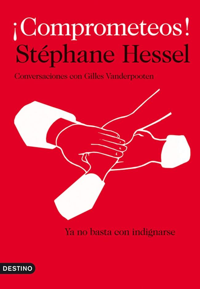 ¡COMPROMETEOS! | 9788423345137 | STEPHANE HESSEL | Llibreria La Font de Mimir - Llibreria online Barcelona - Comprar llibres català i castellà