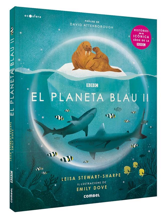 EL PLANETA BLAU II | 9788491018636 | STEWART SHARPE, LEISA | Llibreria La Font de Mimir - Llibreria online Barcelona - Comprar llibres català i castellà