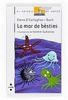MAR DE BÈSTIES | 9788466122702 | O'CALLAGHAN I DUCH, ELENA | Llibreria La Font de Mimir - Llibreria online Barcelona - Comprar llibres català i castellà