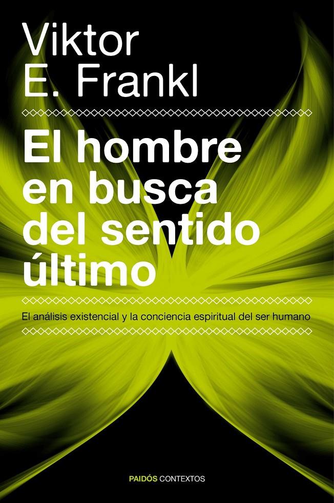 EL HOMBRE EN BUSCA DEL SENTIDO ÚLTIMO | 9788449326660 | VIKTOR E. FRANKL | Llibreria La Font de Mimir - Llibreria online Barcelona - Comprar llibres català i castellà