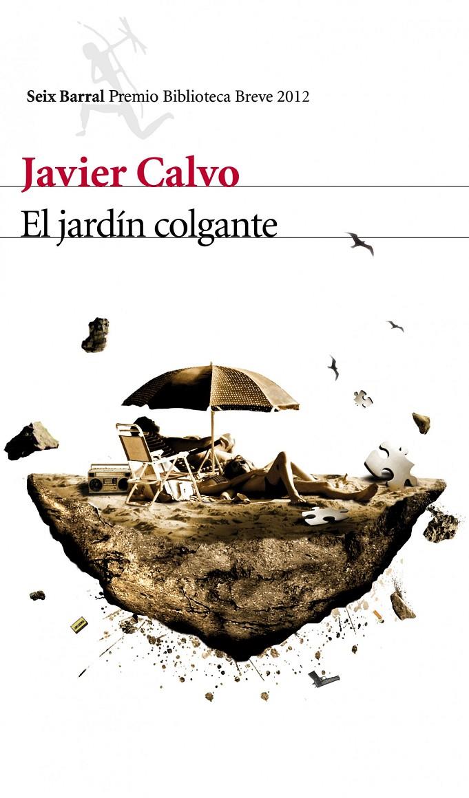 EL JARDIN COLGANTE | 9788432209581 | JAVIER CALVO | Llibreria La Font de Mimir - Llibreria online Barcelona - Comprar llibres català i castellà