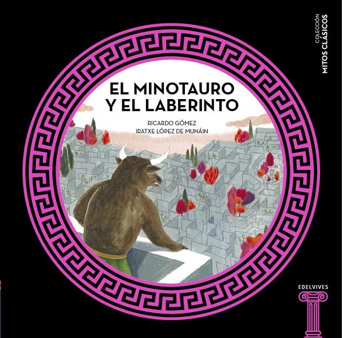 EL MINOTAURO Y EL LABERINTO | 9788414005453 | GÓMEZ GIL, RICARDO | Llibreria La Font de Mimir - Llibreria online Barcelona - Comprar llibres català i castellà