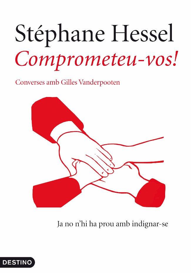 COMPROMETEU-VOS ! | 9788497102056 | HESSEL, STEPHANE | Llibreria La Font de Mimir - Llibreria online Barcelona - Comprar llibres català i castellà