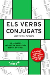 ELS VERBS CONJUGATS | 9788491361008 | XURIGUERA PARRAMONA, JOAN BAPTISTA | Llibreria La Font de Mimir - Llibreria online Barcelona - Comprar llibres català i castellà