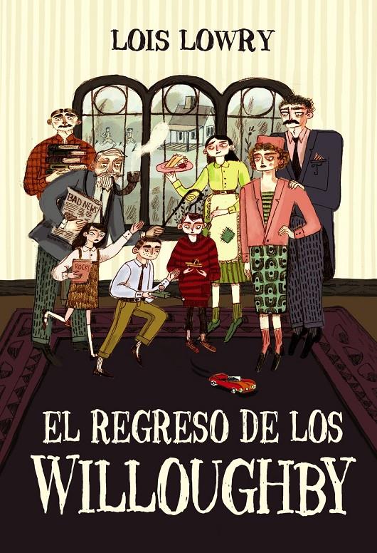 EL REGRESO DE LOS WILLOUGHBY | 9788469886076 | LOWRY, LOIS | Llibreria La Font de Mimir - Llibreria online Barcelona - Comprar llibres català i castellà