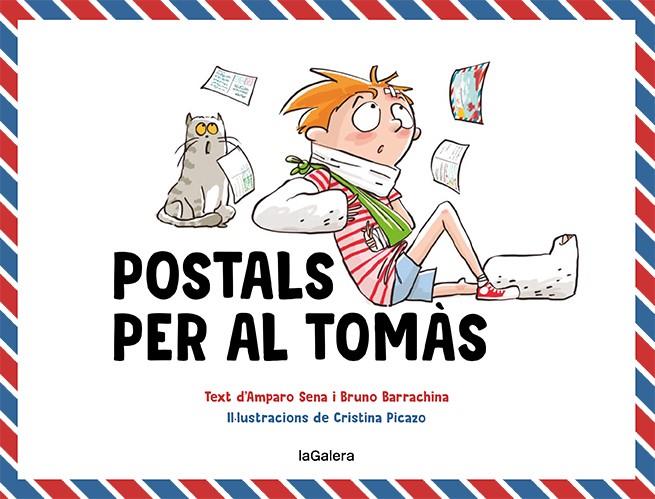 POSTALS PER AL TOMÀS | 9788424672607 | SENA, AMPARO/BARRACHINA, BRUNO | Llibreria La Font de Mimir - Llibreria online Barcelona - Comprar llibres català i castellà