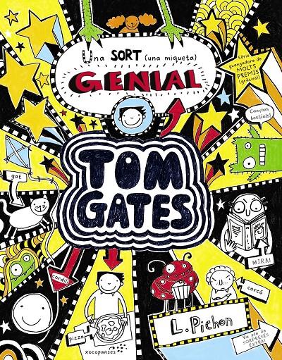 TOM GATES - UNA SORT (UNA MIQUETA) GENIAL | 9788499065588 | PICHON, LIZ | Llibreria La Font de Mimir - Llibreria online Barcelona - Comprar llibres català i castellà