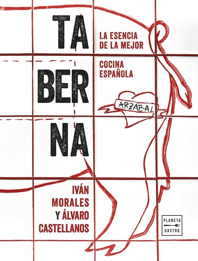 TABERNA | 9788408229636 | MORALES Y ÁLVARO CASTELLANOS, IVÁN | Llibreria La Font de Mimir - Llibreria online Barcelona - Comprar llibres català i castellà