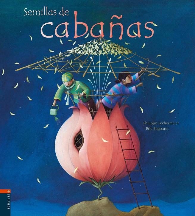 SEMILLAS DE CABAÑAS (2006) | 9788426361561 | LECHERMEIER, PHILIPPE | Llibreria La Font de Mimir - Llibreria online Barcelona - Comprar llibres català i castellà