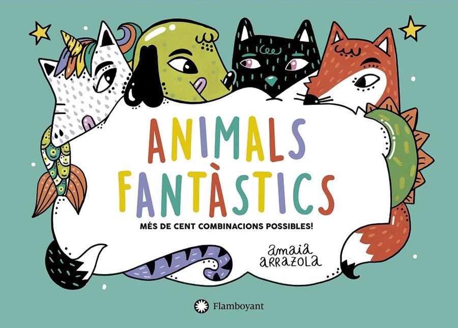 ANIMALS FANTÀSTICS | 9788418304019 | ARRAZOLA, AMAIA | Llibreria La Font de Mimir - Llibreria online Barcelona - Comprar llibres català i castellà