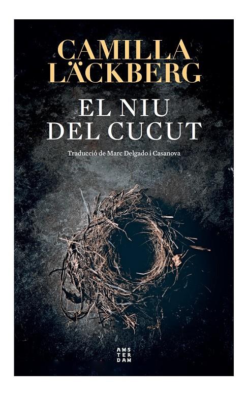 EL NIU DEL CUCUT | 9788417918897 | LÄCKBERG, CAMILLA | Llibreria La Font de Mimir - Llibreria online Barcelona - Comprar llibres català i castellà