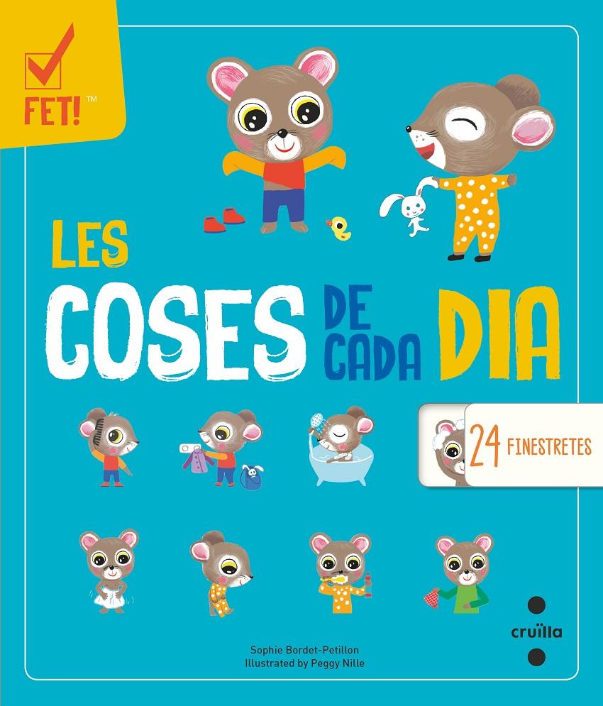 C-LES COSES DE CADA DIA | 9788466145190 | BORDET-PETILLON, SOPHIE | Llibreria La Font de Mimir - Llibreria online Barcelona - Comprar llibres català i castellà