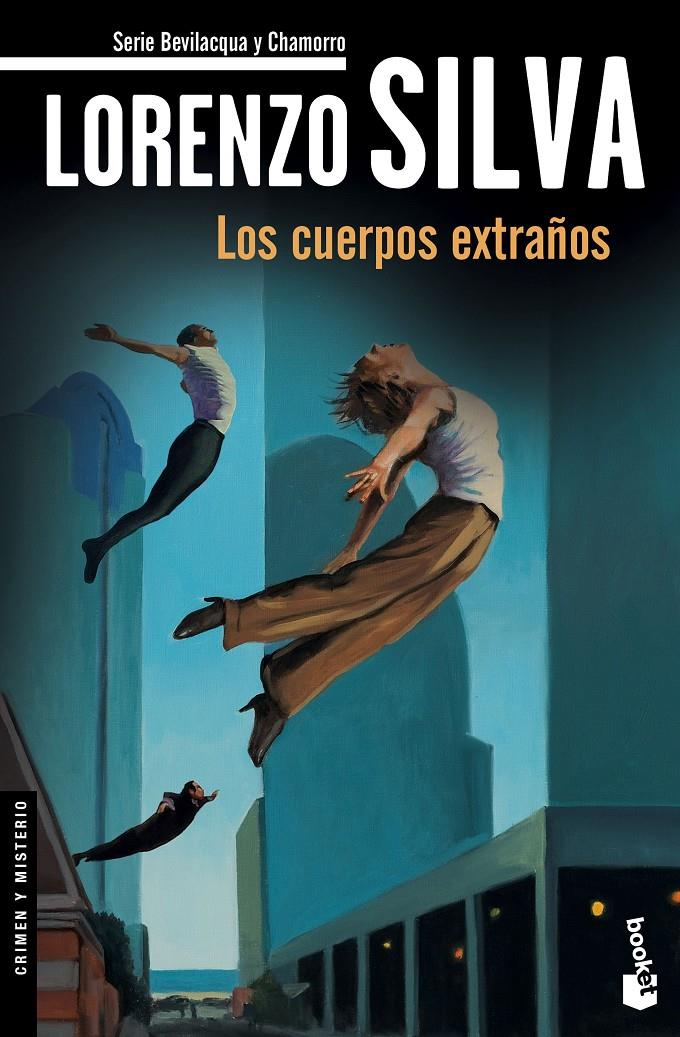 LOS CUERPOS EXTRAÑOS | 9788423349425 | LORENZO SILVA | Llibreria La Font de Mimir - Llibreria online Barcelona - Comprar llibres català i castellà