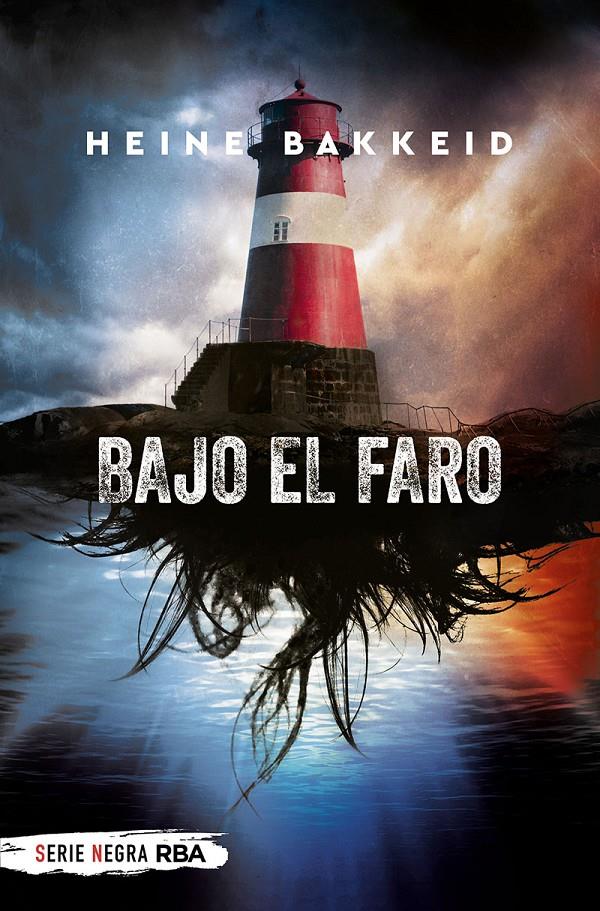 BAJO EL FARO (BOLSILLO) | 9788491879275 | BAKKEID, HEINE | Llibreria La Font de Mimir - Llibreria online Barcelona - Comprar llibres català i castellà