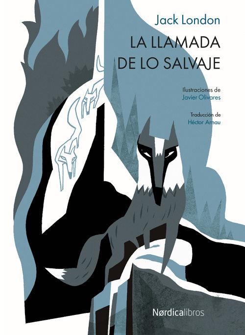 LA LLAMADA DE LO SALVAJE | 9788416440481 | JACK LONDON | Llibreria La Font de Mimir - Llibreria online Barcelona - Comprar llibres català i castellà