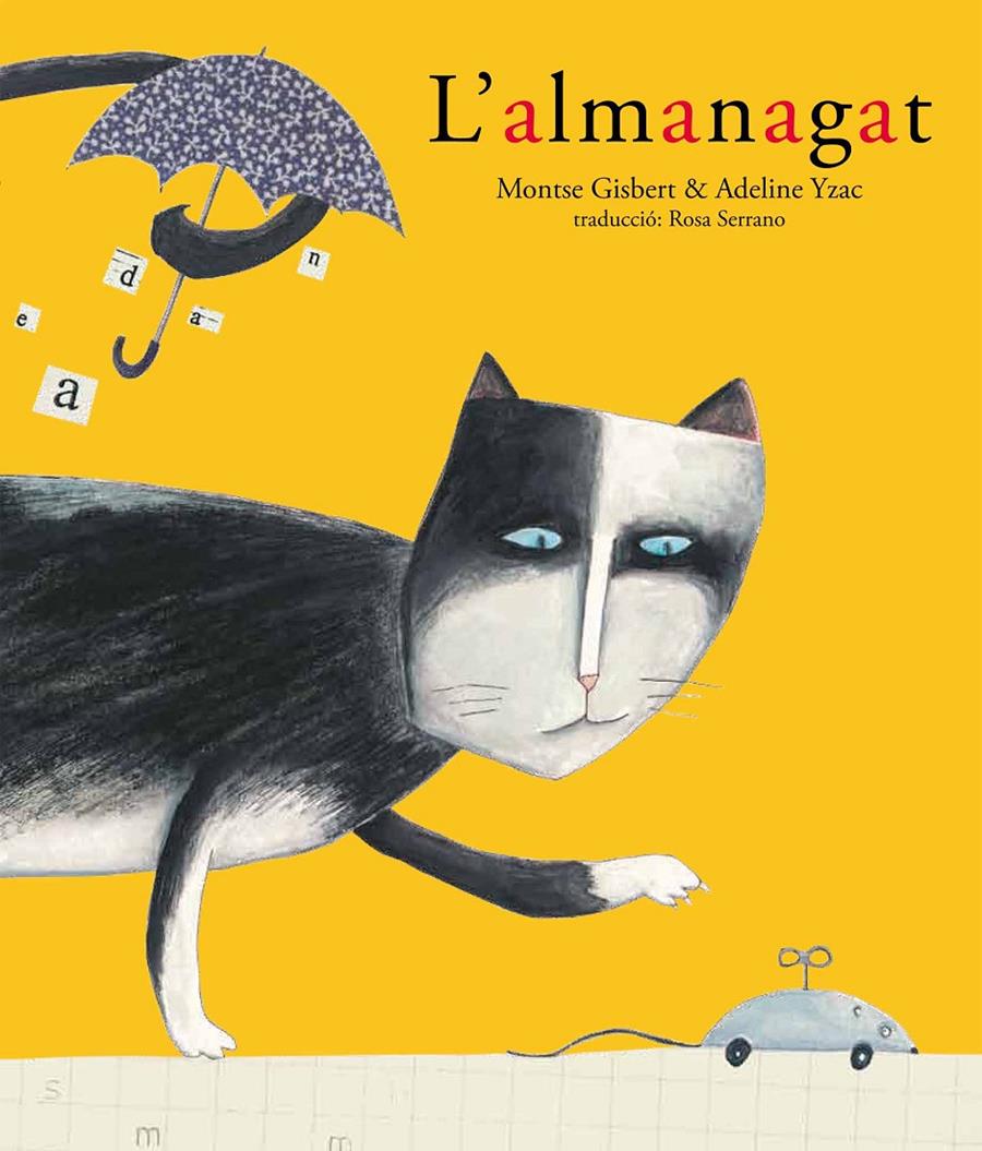 L'ALMANAGAT | 9788481318289 | YZAC, ADELINE | Llibreria La Font de Mimir - Llibreria online Barcelona - Comprar llibres català i castellà