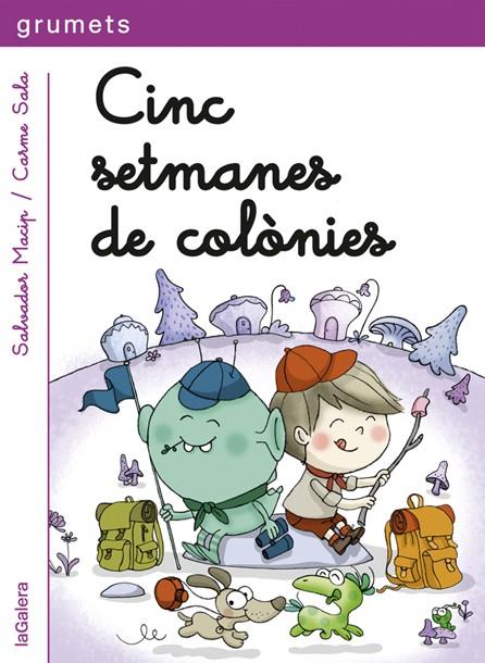 CINC SETMANES DE COLÒNIES | 9788424657833 | MACIP, SALVADOR | Llibreria La Font de Mimir - Llibreria online Barcelona - Comprar llibres català i castellà