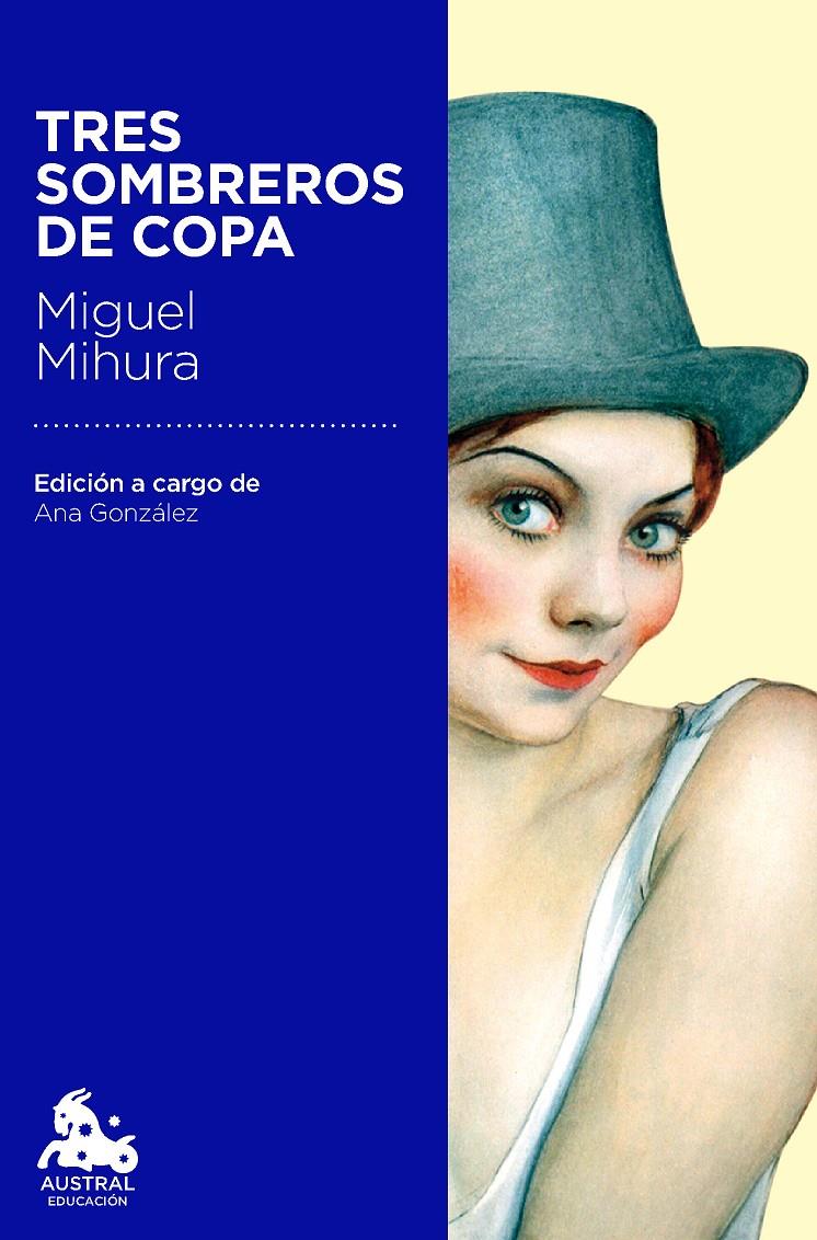 TRES SOMBREROS DE COPA | 9788467040791 | MIGUEL MIHURA | Llibreria La Font de Mimir - Llibreria online Barcelona - Comprar llibres català i castellà