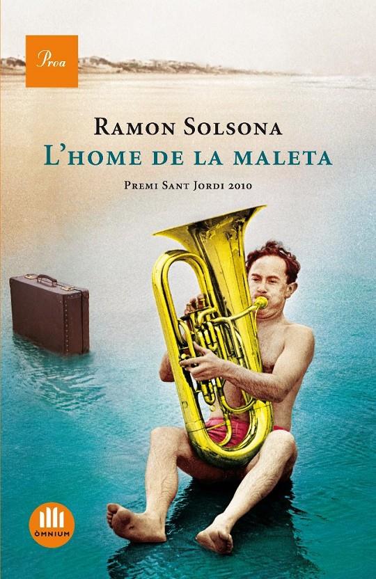L'HOME DE LA MALETA | 9788475882208 | RAMON SOLSONA | Llibreria La Font de Mimir - Llibreria online Barcelona - Comprar llibres català i castellà