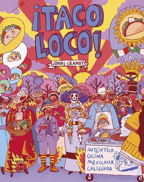 ¡TACO LOCO! | 9788408223641 | CRAMBY, JONAS | Llibreria La Font de Mimir - Llibreria online Barcelona - Comprar llibres català i castellà