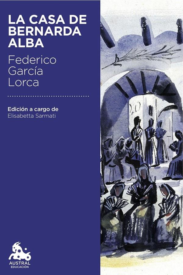 LA CASA DE BERNARDA ALBA | 9788467044027 | FEDERICO GARCÍA LORCA | Llibreria La Font de Mimir - Llibreria online Barcelona - Comprar llibres català i castellà